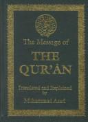 Cover of: The Message of the Quran by Muhammad Asad