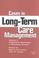 Cover of: Cases in Long-Term Care Management (Volume II: Leadership Challenges in Managing Change)