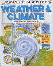 Cover of: Weather and Climate (Science and Experiments Series) by Fiona Watt