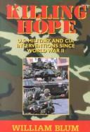 Cover of: Killing Hope by William Blum