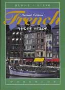 Cover of: Workbook to Accompany French Three Years by Eli Blume, Gail Stein