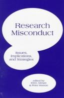 Cover of: Research misconduct: issues, implications, and strategies
