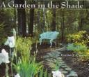 Cover of: A Garden in the Shade