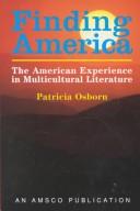 Cover of: Finding America: The American Experience in Multicultural Literature