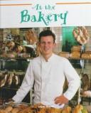 Cover of: At the Bakery  by Carol Greene, Carol Greene