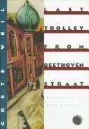 Cover of: Last Trolley from Beethovenstraat (Verba Mundi Series)