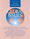 Cover of: Global issues: selections from The CQ researcher.