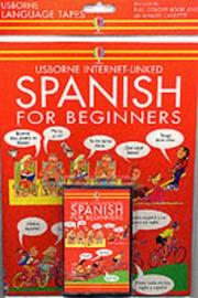 Cover of: Spanish for Beginners (Language for Beginners Tape Pack)