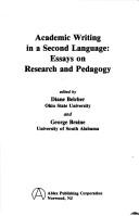 Cover of: Academic writing in a second language: essays on research and pedagogy