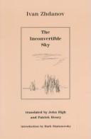 Cover of: The Inconvertible Sky : Selected Poems