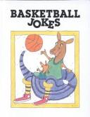 Cover of: Basketball jokes