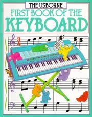 Cover of: First Book of the Keyboard (First Music Ser)