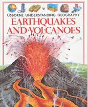 Cover of: Earthquakes and Volcanoes (Usborne Understanding Geography) by Fiona Watt, Jeremy Gower, Chris Shields