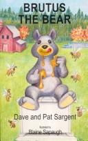 Cover of: Brutus the Bear (Animal Pride Series)