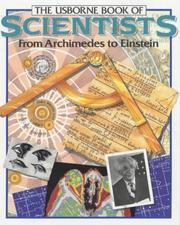 Cover of: The Usborne Book of Scientists From Archimedes to Einstein by Struan Reid, Patricia Fara