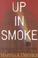 Cover of: Up in smoke