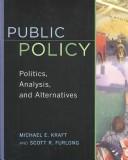 Cover of: Public Policy by Michael E. Kraft, Scott Furlong