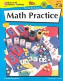 Cover of: The 100+ Series Math Practice, Grades 7-8 by Andrea Miles Moran