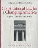 Cover of: Constitutional Law for a Changing America: Rights, Liberties, and Justice