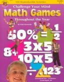 Cover of: The 100+ Series Math Games Throughout the Year, Grades 2-3: Challenge Your Mind
