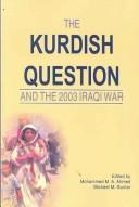 Cover of: Kurdish Question And The 2003 Iraqi War (Kurdish Studies)