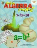 Cover of: Applying Algebra from A to Z (A Middle School Teacher Resource Book : Grades 5-8) by Margaret Thomas