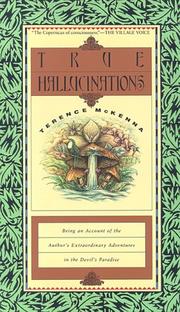 Cover of: True Hallucinations by Terence McKenna