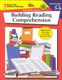Cover of: The 100+ Series Building Reading Comprehension, Grades 5-6 by Norm Sneller