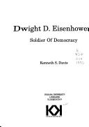 Cover of: Eisenhower: Soldier of Democracy (Leaders of Our Time)