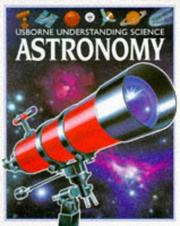 Cover of: Astronomy (Understanding Science Series) by Stuart Atkinson, Cheryl Evans