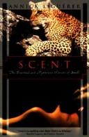 Cover of: Scent by Annick Le Guerer