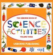 Cover of: The Usborne Book of Science Activities, Vol. 3 (Science Activities)