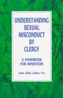 Cover of: Understanding Sexual Misconduct by Clergy by John Allan Loftus
