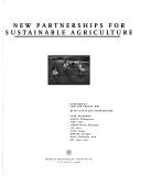 Cover of: New partnerships for sustainable agriculture by overview by Lori Ann Thrupp ; with case study contributors: CARE ... [et. al.]