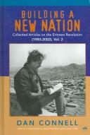 Cover of: Building a new nation by Dan Connell, Dan Connell