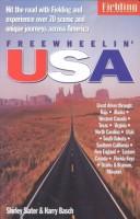 Cover of: Fielding's Freewheelin' USA (Fielding's Free Wheelin' USA) by Shirley Slater, Harry Basch