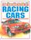 Cover of: The Usborne Book of Racing Cars (Young Machines Series)