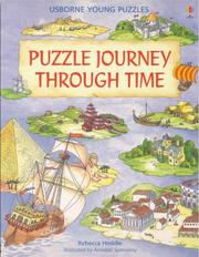 Cover of: Puzzle Journey Through Time (Puzzle Journey Series) by Rebecca Heddle, Annabel Spenceley, Rebecca Heddle, Annabel Spenceley