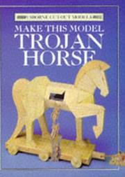 Cover of: Make This Model Trojan Horse by Iain Ashman, Iain Ashman