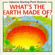 Cover of: What's the Earth Made Of? (Starting Point Science Series) by Susan Mayes