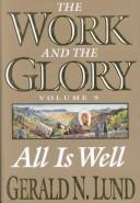 Cover of: All Is Well by Gerald N. Lund