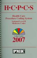 Cover of: HCPCS 2007 Coder's Choice (Spiral): Health Care Procedure, Coding System, National Level II & Medicare Codes by Practice Management Information Corporation