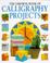 Cover of: Calligraphy Projects