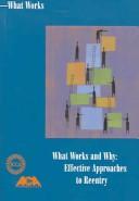 Cover of: What works and why: effective approaches to reentry.