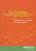 Cover of: Modern Formability: Measurement, Analysis and Applications