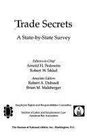 Cover of: Trade secrets: a state-by-state survey