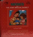 Cover of: Moses and the Very Special Basket (Did You Know Old Testament Bible Story) by S. Griffin