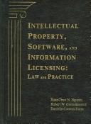 Cover of: Intellectual Property, Software And Information Licensing: Law And Practice