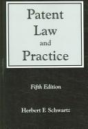 Cover of: Patent law and practice by Herbert F. Schwartz