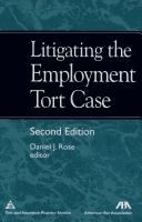 Litigating the employment tort case